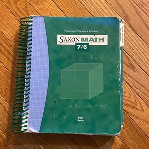 Saxon Math 7/6 teacher’s manual Volume 1